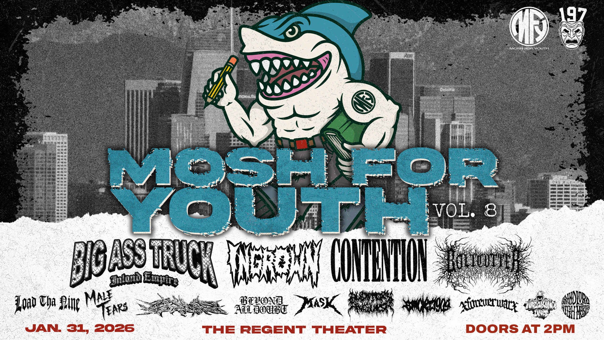 Mosh For Youth Vol. 8 w/ Big Ass Truck, Ingrown, Contention, Mask, & xForever Warx poster for The Regent Theater